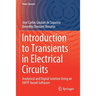Introduction to Transients in Electrical Circuits: Analytical and Digital Solution Using an Emtp-Based Software