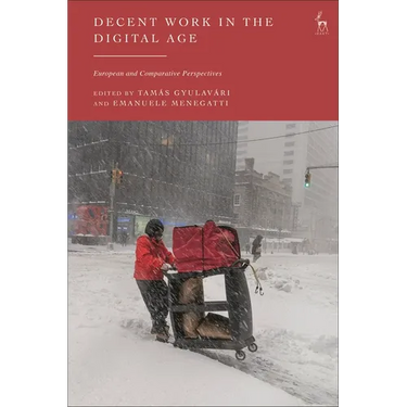Decent Work in the Digital Age: European and Comparative Perspectives