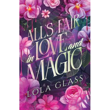 All's Fair in Love and Magic