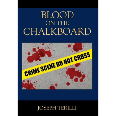 Blood on the Chalkboard