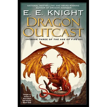 Dragon Outcast: The Age of Fire, Book Three