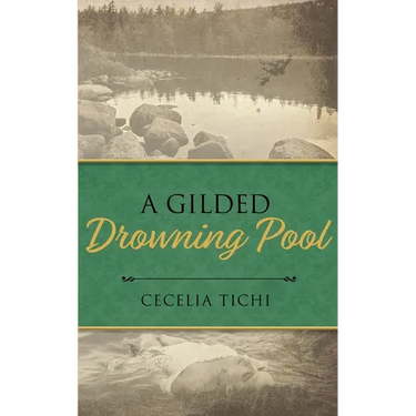 A Gilded Drowning Pool