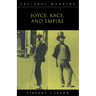 Joyce, Race, and Empire