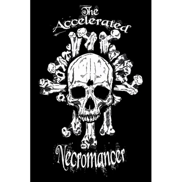 The Accelerated Necromancer