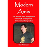 Modern Arnis: The Martial Art of Remy Presas - History & Development - An American Perspective