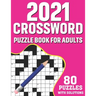 2021 Crossword Puzzle Book For Adults: 80 Medium-Hard Crossword Puzzles Book For Adults As A Great Educational Gift For Holiday Enjoyment for Adult, S