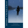 My Battle & Beyond: Silent Journey-Living with Sarcoidosis