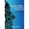 The GRC Bible
