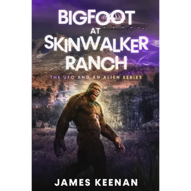 Bigfoot At Skinwalker Ranch: The UFO And An Alien Series
