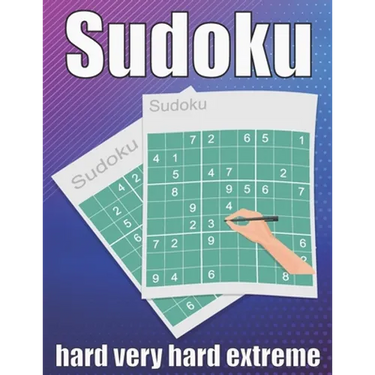 sudoku hard very hard extreme: Large Print Sudoku Puzzle Book 120 PAGE