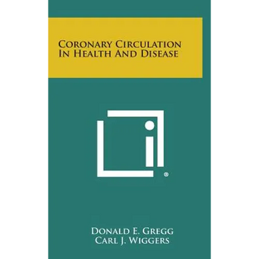 Coronary Circulation in Health and Disease