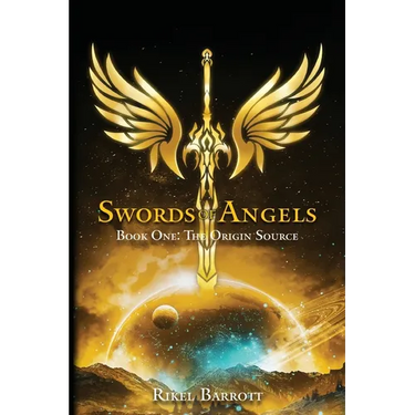 Swords of Angels: Book One: The Origin Source