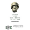 Homer and the Heroic Tradition