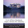 Civil Affairs Handbook, Japan, Section 8a: Industry