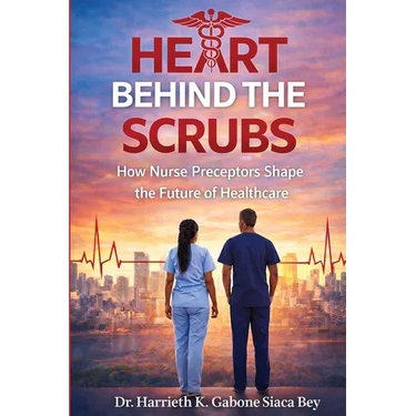 Heart Behind the Scrubs: How Nurse Preceptors Shape the Future of Healthcare
