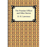 The Prussian Officer and Other Stories
