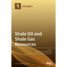 Shale Oil and Shale Gas Resources