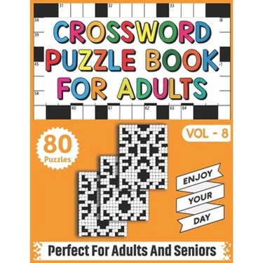 Crossword Puzzle Book For Adults: 80 Easy Fun and Relaxing Crossword Puzzles, Brain Teasers & Games For Adults Men And Women For Entertainment