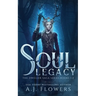 Soul Legacy: A Standalone Romantic Epic Fantasy Novel Collection (Books 1-2)