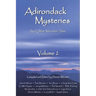 Adirondack Mysteries: And Other Mountain Tales