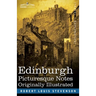 Edinburgh: Picturesque Notes