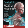 Ganong's Review of Medical Physiology, 27th Edition