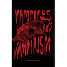Vampires and Vampirism