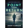 Point of no Return: A Scottish Crime Thriller
