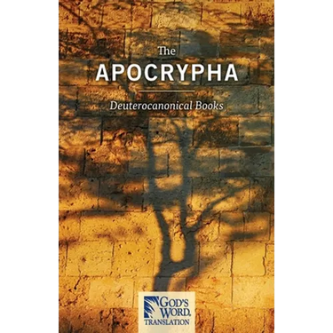 The Apocrypha: GOD'S WORD Translation