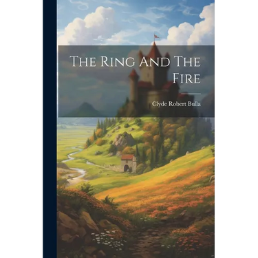 The Ring And The Fire