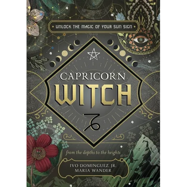 Capricorn Witch: Unlock the Magic of Your Sun Sign