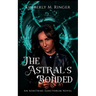 The Astral's Bonded