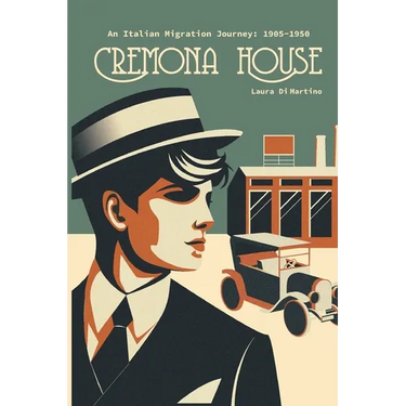 Cremona House: An Italian Migration Journey 1905-1950