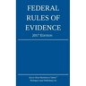 Federal Rules of Evidence; 2017 Edition