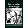 Comanche Bondage