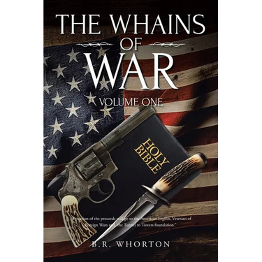 The Whains Of War: Volume One