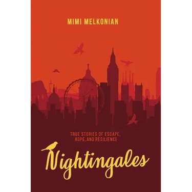 Nightingales: True Stories of Escape, Hope, and Resilience