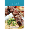 A Taste of Turkish Cuisine