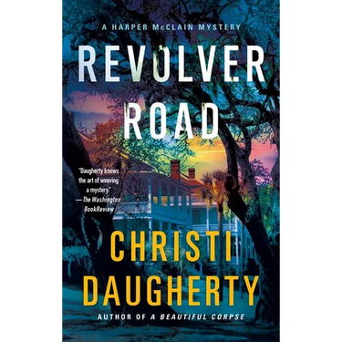 Revolver Road: A Harper McClain Mystery