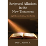 Scriptural Allusions in the New Testament