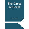 The Dance of Death
