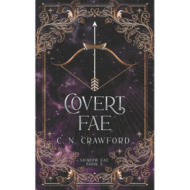 Covert Fae: A Demons of Fire and Night Novel