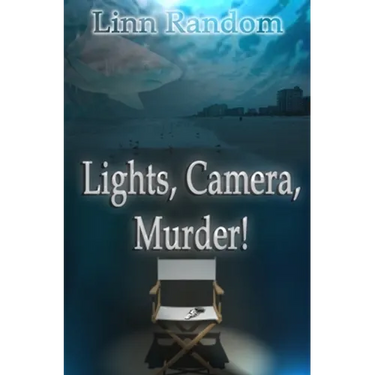 Lights. Camera. Murder!