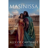 Masinissa: Ally of Carthage
