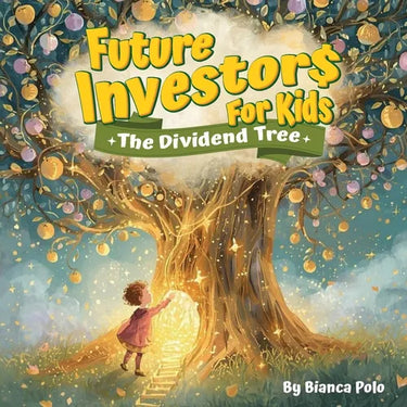 Future Investors for Kids: The Dividend Tree