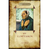 A Confession (Aziloth Books): Leo Tolstoy and the meaning of Life