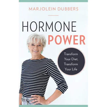 Hormone Power: Transform Your Diet, Transform Your Life