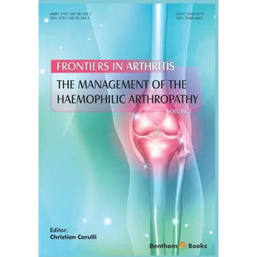 The Management of the Haemophilic Arthropathy