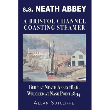 s.s. NEATH ABBEY: A Bristol Channel Coasting Steamer