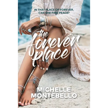 The Forever Place: An emotional tale of love and redemption